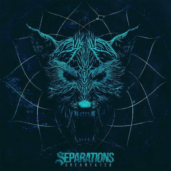 Separations - Dream Eater