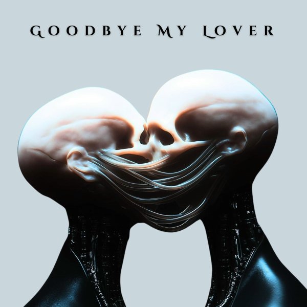 OXEN - Goodbye My Lover