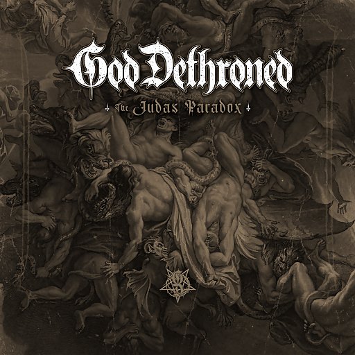 God Dethroned - The Judas Paradox