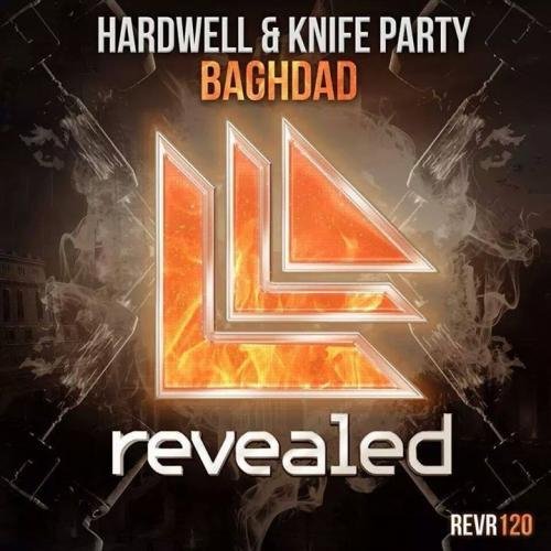 Hardwell &amp; Knife Party - Baghdad (Original Mix)