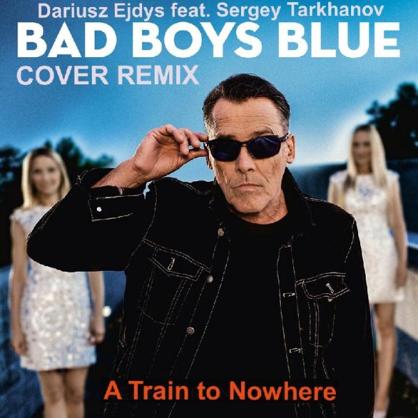 Dariusz Ejdys feat. Sergey Tarkhanov - A Train to Nowhere
