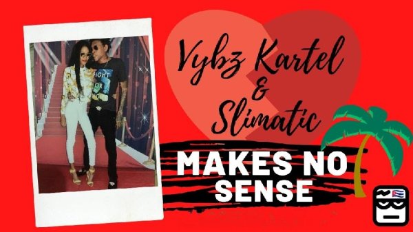 Vybz Kartel &amp; Slimatic - #Makes No Sense (Reggae/Dancehall)