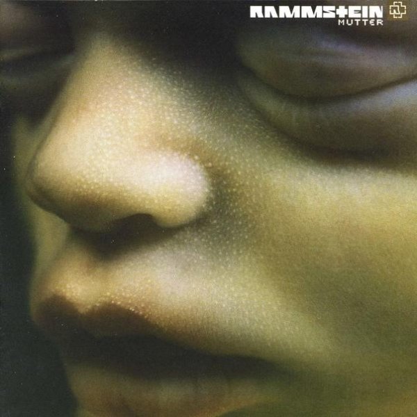 RAMMSTEIN - Mutter (2001)