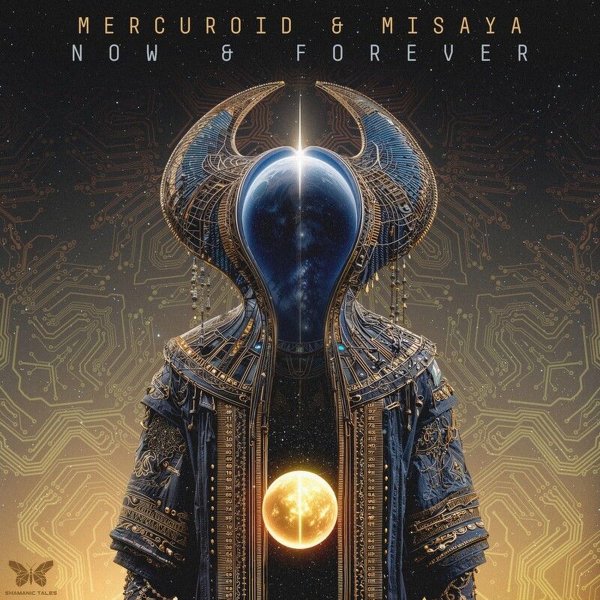 Mercuroid, Misaya - Now &amp; Forever