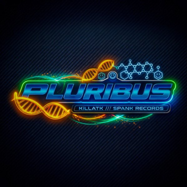 KiLLATK, SPANK REC - PLURIBUS