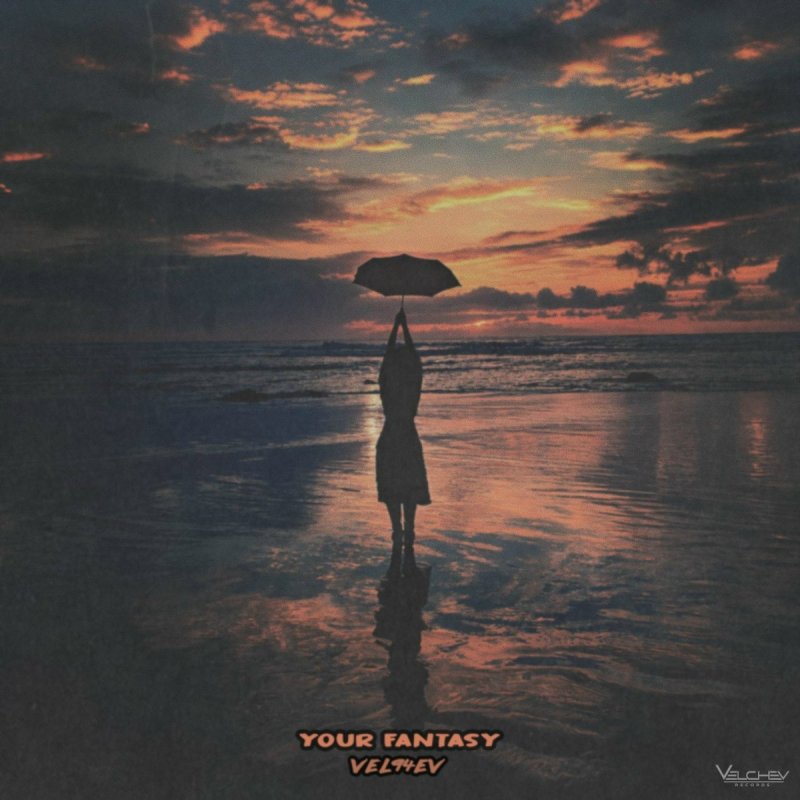 VEL94EV - Your Fantasy