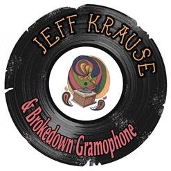 Jeff Krause &amp; Brokedown Gramophone - Love You This Way (Radio Edit)
