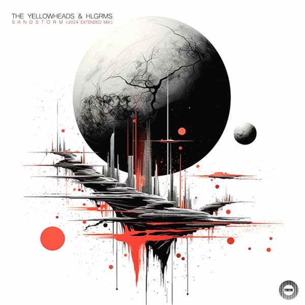 The YellowHeads &amp; HLGRMS - Sandstorm (2024 Extended Mix)