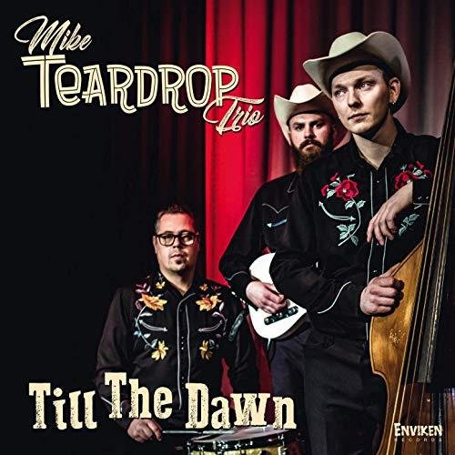 Mike Teardrop Trio - My Everything