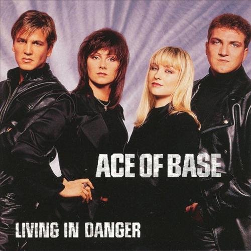 Ace Of Base - Living In Danger_1993