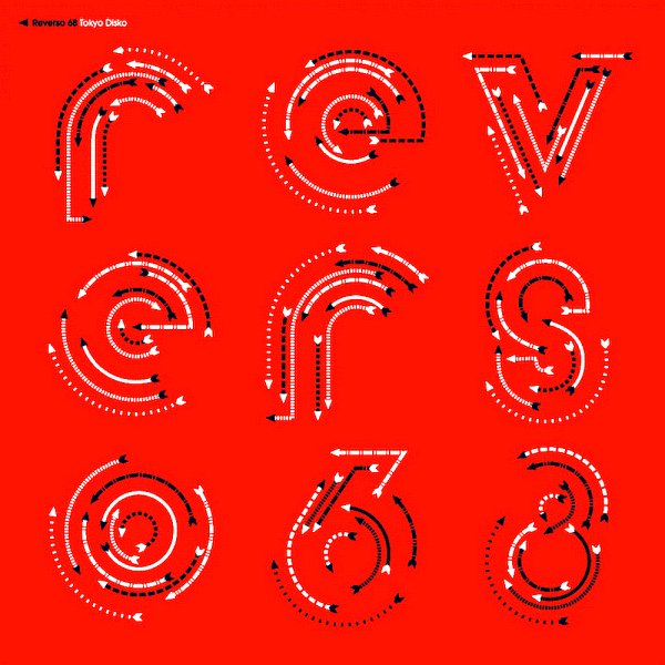 Reverso 68 - Tokyo Disko (Part Two)