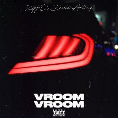 ZippO/Delta Arthur - VROOM VROOM