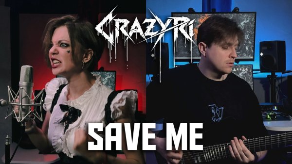 CRAZY Ri - Save Me