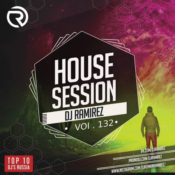 DJ Ramirez - House Session Vol.132