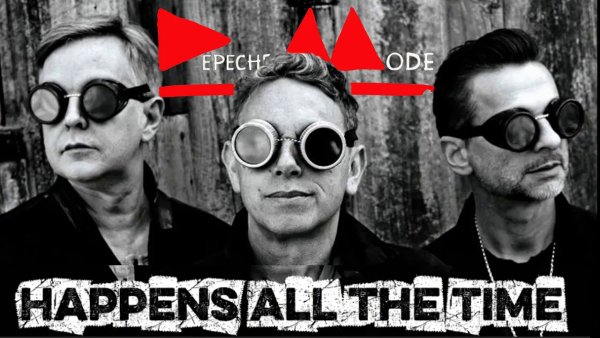 Depeche Mode. Reimagined. (DM.R.) - Depeche Mode - Happens All The Time (Demo DM|R|MX 2025) - Original DM.R. Remix reworked &amp;