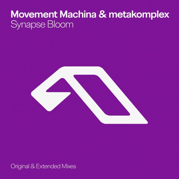 Movement Machina &amp; metakomplex - Synapse Bloom
