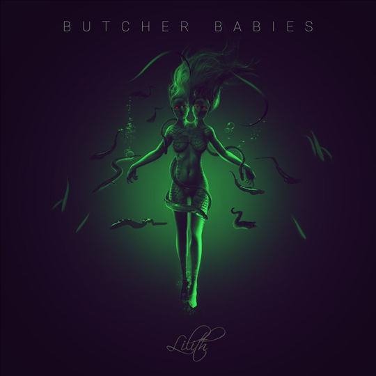 Butcher Babies - Look What We've Done