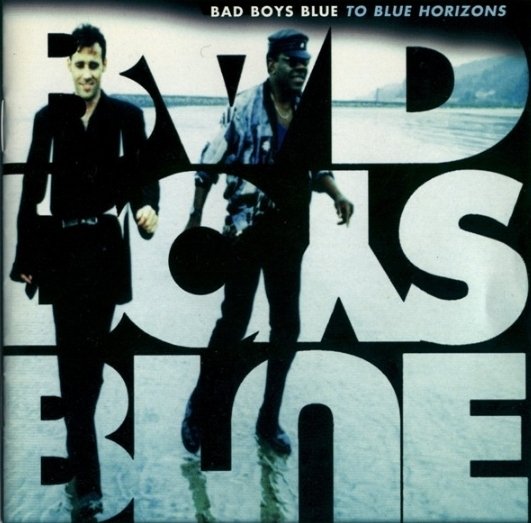Bad Boys Blue - To Blue Horizons (Full Album 1994)