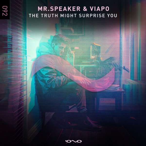 Mr.Speaker / Viapo - The Truth Might Surprise You (Original Mix)