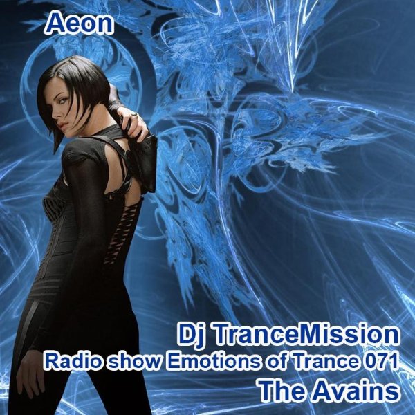 Dj Trancemission - Emotions Of Trance 071. Exclusive Epic Uplifting Mix. The Avains, Guest Radio Show