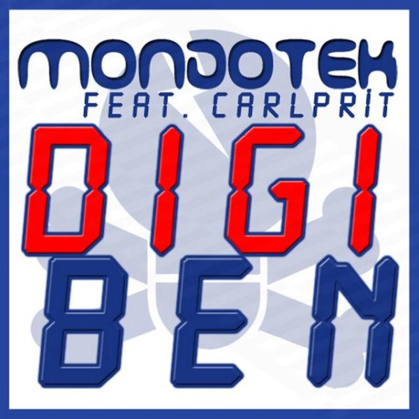 Mondotek feat. Carlprit - Digi Ben