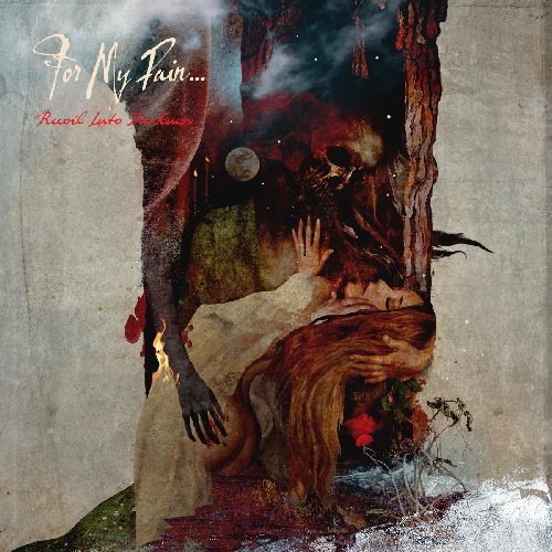 For My Pain... - Recoil Into Darkness