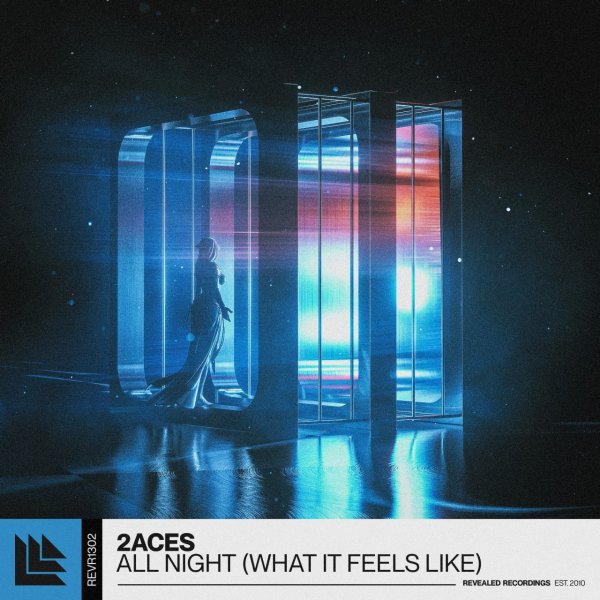 2ACES - All Night (What It Feels Like) [Extended Mix]