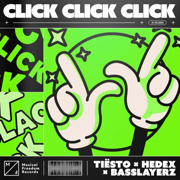 Tiësto x Hedex x Basslayerz - Click Click Click (Extended Mix)