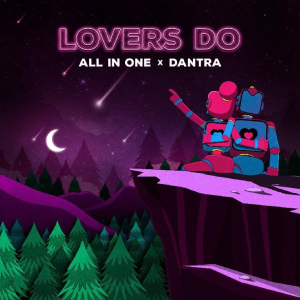 All ln One &amp; Dantra - Lovers do