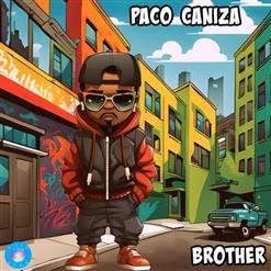 Paco Caniza - Brother