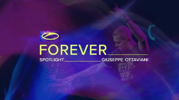 Giuseppe Ottaviani - A State Of Trance FOREVER Spotlight 2021