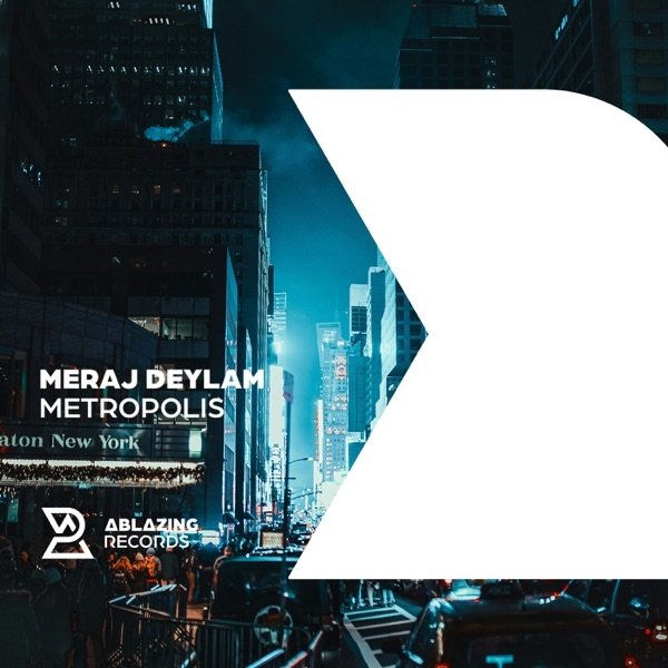 Meraj Deylami - Metropolis (Extended Mix)