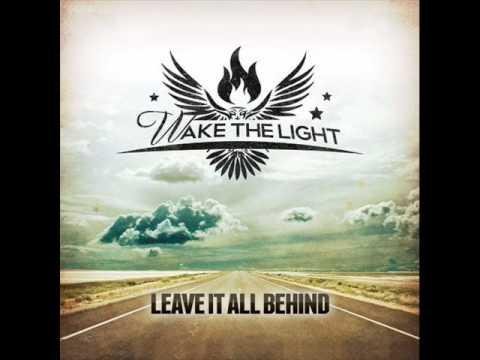 Wake the Light - Best of Me