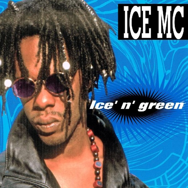 ICE MC - ICE' N' GREEN