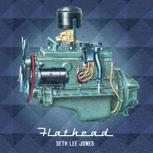 Seth Lee Jones - I Can't Be Satisfied