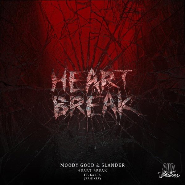 Moody Good &amp; Slander - Heart Break (Neonix Remix)