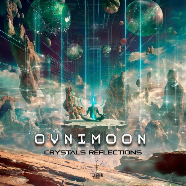 Ovnimoon - Crystals Reflections