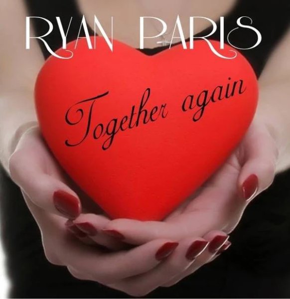 Ryan Paris - Toghether Again
