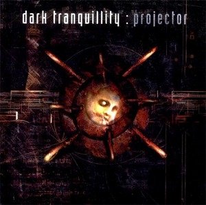 Dark Tranquillity - Projector