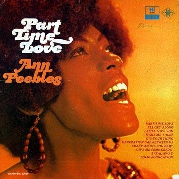 Ann Peebles - Part Time Love