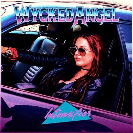 Wycked Angel - Intensifier