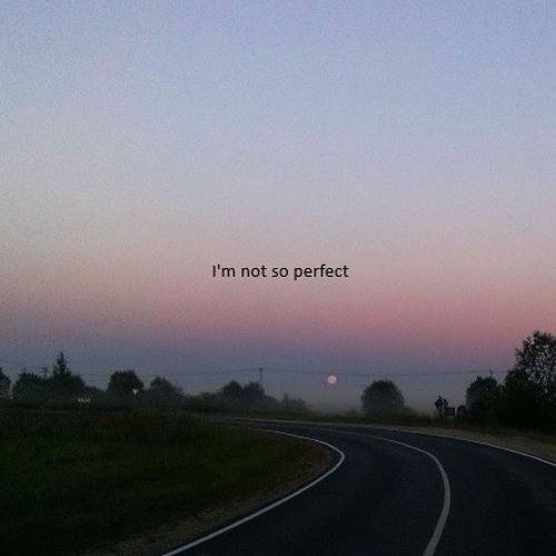 Miller ODaniel - Im Not So Perfect
