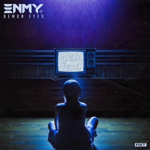 Enmy - Demon Eyes (Toronto Is Broken Remix)