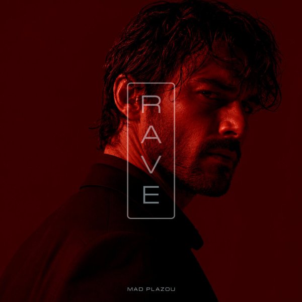 Mad Plazou - Rave