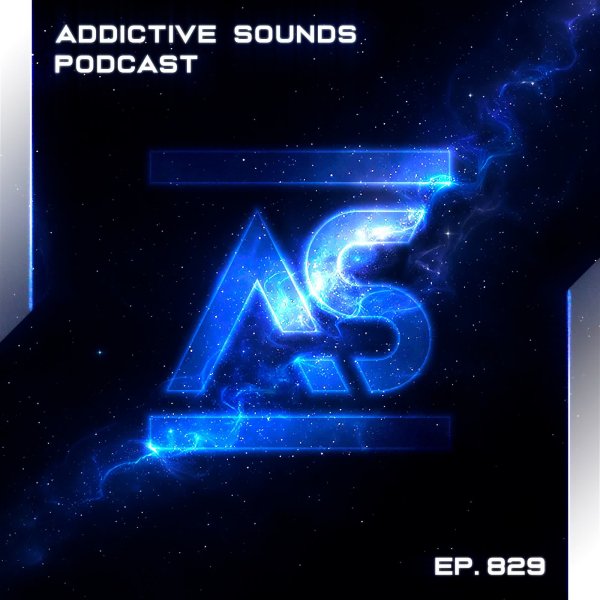 Addictive Sounds - Addictive Sounds Podcast 829 (12 June 2026)