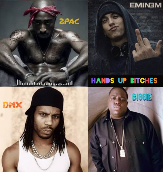 2Pac &amp; Eminem &amp; DMX &amp; Biggie - #Hands Up Bitches