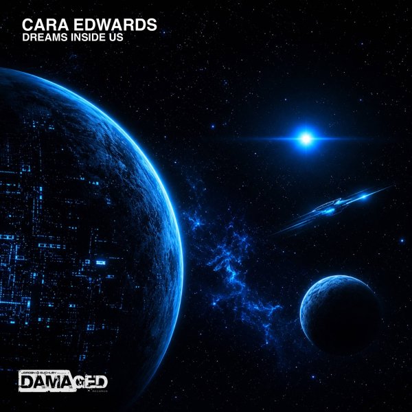 Cara Edwards - Dreams Inside Us