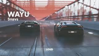 Snavs - Wayu