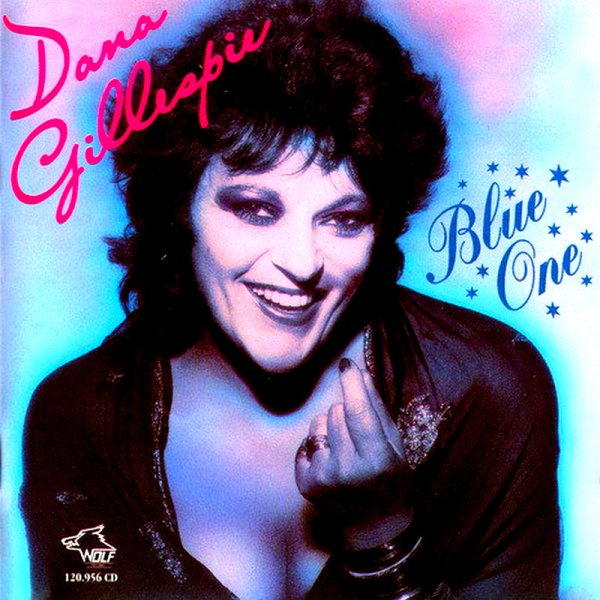 Dana Gillespie - True Blue Love