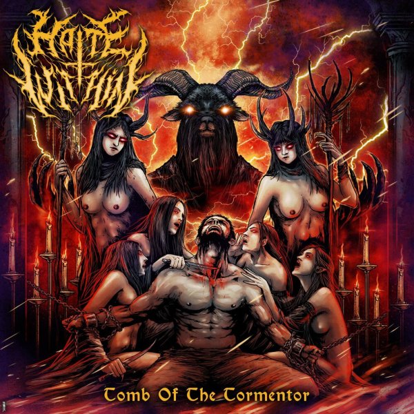 Hate Within - TOMB OF THE TORMENTOR